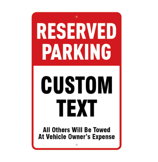 12 in. W x 18 in. H Reserved Parking Text Signs