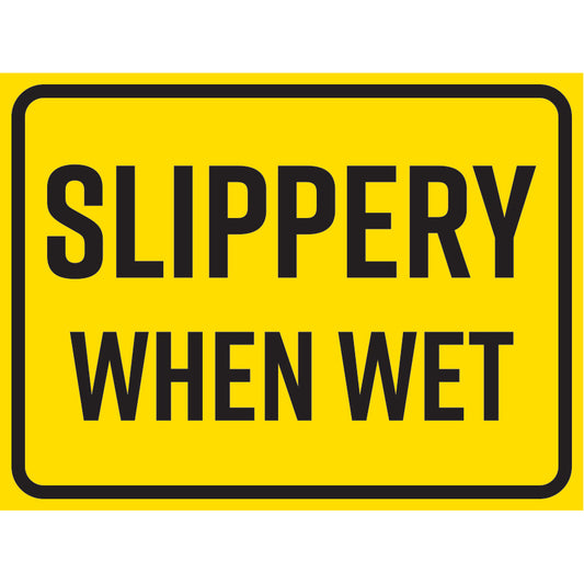 12in. W x 9in. H 16G Aluminum Slippery When Wet Sign